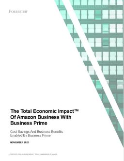 Le Total Economic Impact™ d'Amazon Business avec Business Prime